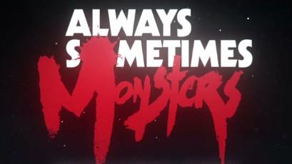 Always Sometimes Monsters Title Screen